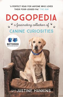 Dogopedia A Compendium of Canine Curiosities  9781472237781 Front Cover
