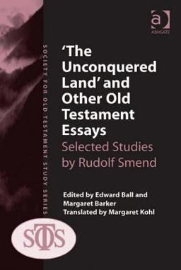 The Unconquered Land' and Other Old Testament Essays