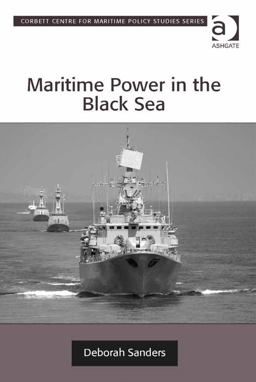 Maritime Power in the Black Sea