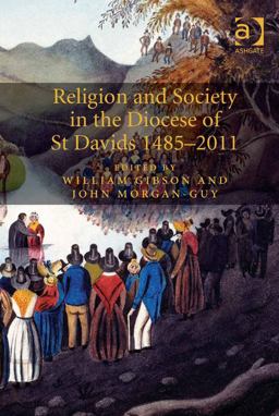 Religion and Society in the Diocese of St David's 1485-2011