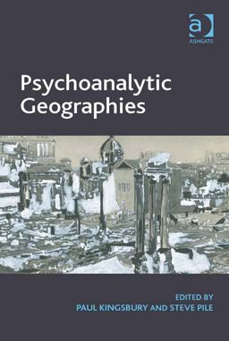 Psychoanalytic Geographies Psychoanalytic Geographies
