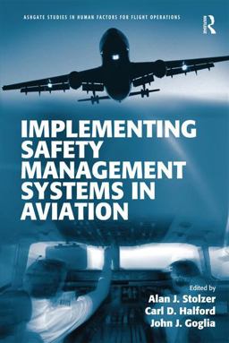 Implementing Safety Management Systems in Aviation  9781472412799 Front Cover