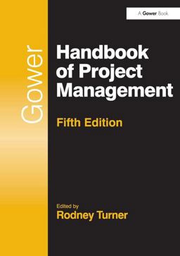 Gower Handbook of Project Management Gower Handbook of Project Management