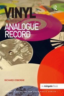 Vinyl: a History of the Analogue Record
