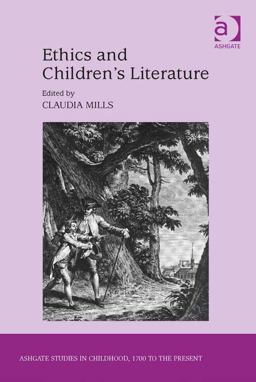Ethics and Children's Literature Ethics and Children's Literature