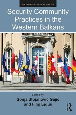 Security Community Building in the Western Balkans