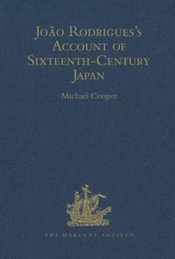 João Rodrigues's Account of Sixteenth-Century Japan