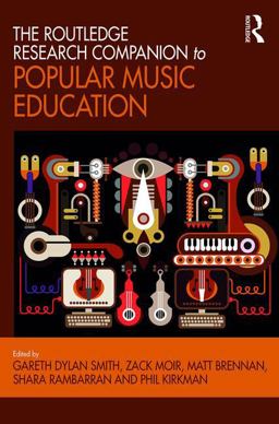 Routledge Research Companion to Popular Music Education  9781472464989 Front Cover