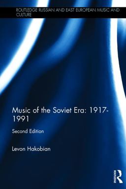 Music of the Soviet Era: 1917-1991 2nd 9781472471086 Front Cover