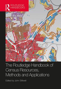 Routledge Handbook of Census Resources, Methods and Applications Unlocking the UK 2011 Census  9781472475886 Front Cover