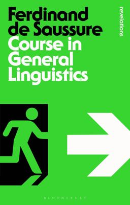 Course in General Linguistics  9781472512055 Front Cover