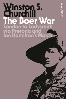 Boer War London to Ladysmith Via Pretoria and Ian Hamilton's March  9781472520821 Front Cover