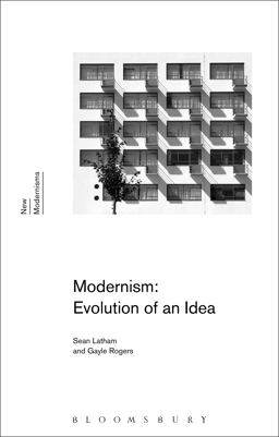 Modernism: Evolution of an Idea  9781472523778 Front Cover