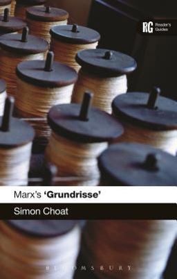 Marx's 'Grundrisse' A Reader's Guide  9781472526748 Front Cover