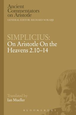 Simplicius: on Aristotle on the Heavens 2. 10-14