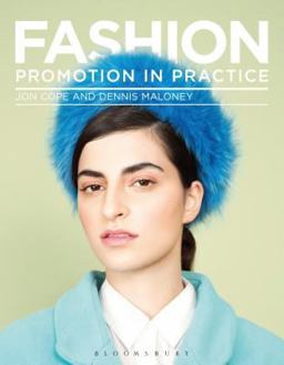 Fashion Promotion in Practice 1st 9781472568922 Front Cover