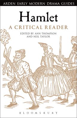 Hamlet: A Critical Reader  9781472571373 Front Cover