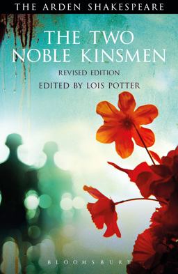 Two Noble Kinsmen, Revised Edition Third Series 2nd 9781472577542 Front Cover