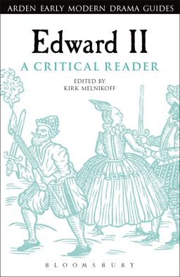 Edward II: a Critical Reader