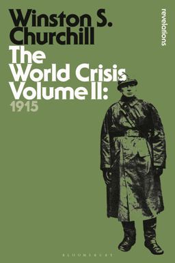 World Crisis Volume II 1915  9781472586629 Front Cover