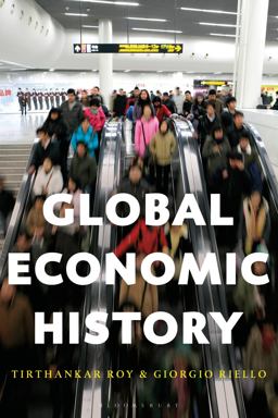 Global Economic History  9781472588432 Front Cover