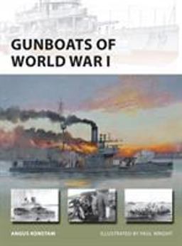 Gunboats of World War I  9781472804983 Front Cover