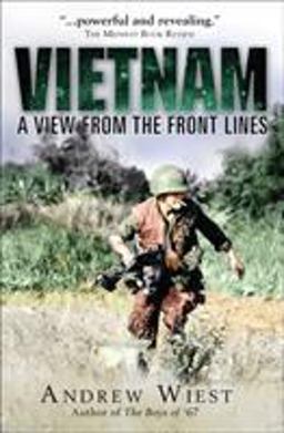 Vietnam A View from the Front Lines  9781472807694 Front Cover
