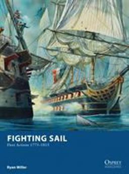 Fighting Sail Fleet Actions 1775-1815  9781472807700 Front Cover