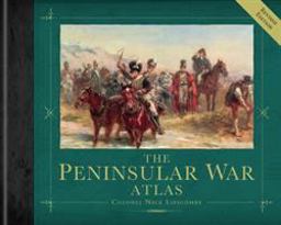 Peninsular War Atlas (Revised) 2nd 9781472807731 Front Cover
