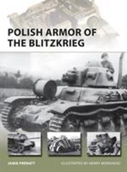 Polish Armor of the Blitzkrieg  9781472808240 Front Cover