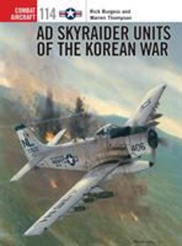 AD Skyraider Units of the Korean War  9781472812643 Front Cover
