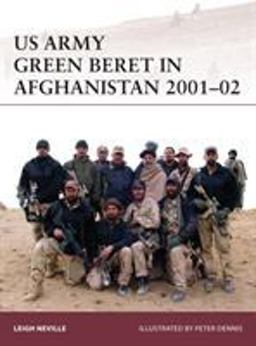 US Army Green Beret in Afghanistan 2001-02  9781472814005 Front Cover