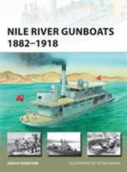 Nile River Gunboats 1882-1918  9781472814760 Front Cover