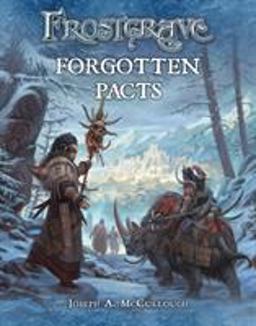 Frostgrave: Forgotten Pacts  9781472815774 Front Cover