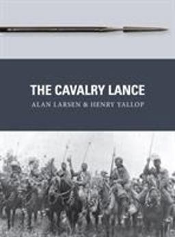 Cavalry Lance  9781472816184 Front Cover