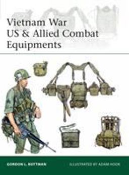 Vietnam War US and Allied Combat Equipments  9781472819055 Front Cover