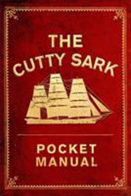 Cutty Sark Pocket Manual  9781472831422 Front Cover