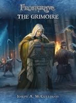 Frostgrave: the Grimoire