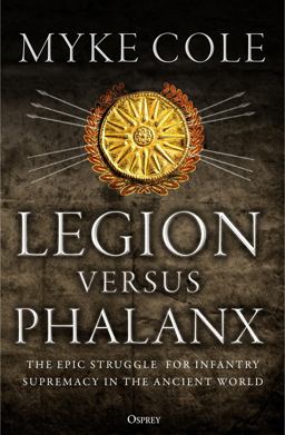 Legion Versus Phalanx Legion Versus Phalanx