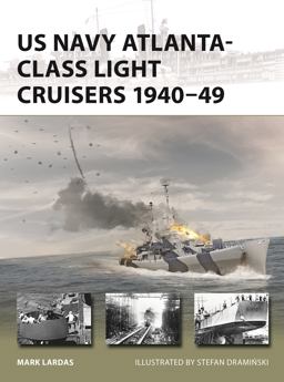 US Navy Atlanta-Class Light Cruisers 1940-49