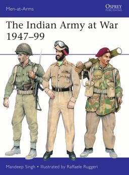 The Indian Army at War 1947-99