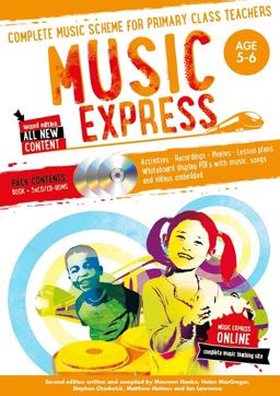 Music Express: Age 5-6 (Book + Download) Complete Music Scheme for Primary Class Teachers 2nd 9781472900173 Front Cover