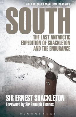 South The Last Antarctic Expedition of Shackleton and the Endurance  9781472907158 Front Cover