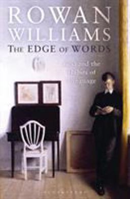 Edge of Words God and the Habits of Language  9781472910431 Front Cover