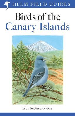 Field Guide to the Birds of the Canary Islands  9781472941558 Front Cover