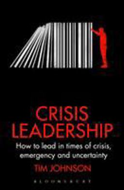 Crisis Leadership Crisis Leadership