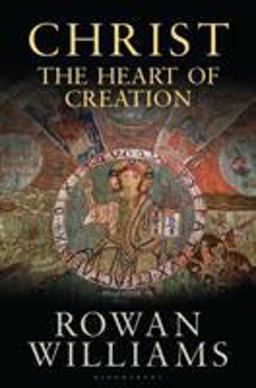 Christ the Heart of Creation  9781472945549 Front Cover