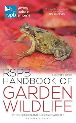 RSPB Handbook of Garden Wildlife Second Edition  9781472964618 Front Cover