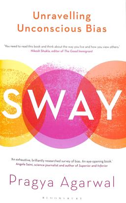 Sway Unravelling Unconscious Bias  9781472971357 Front Cover