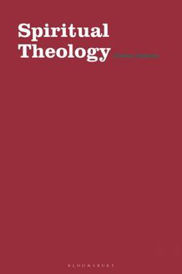 Spiritual Theology  9781472975393 Front Cover